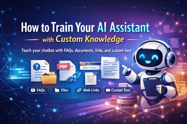 How to Train Your AI Assistant with Custom Knowledge
