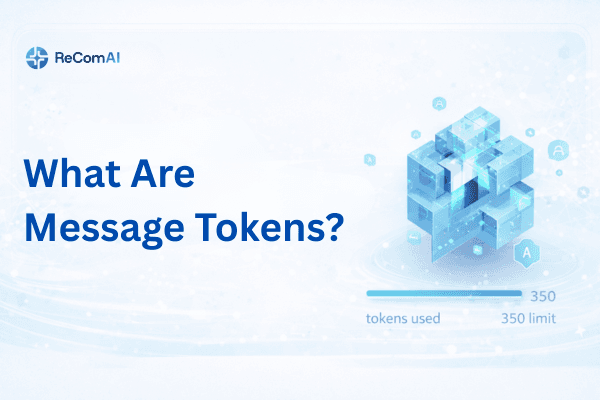 What Are Message Tokens?